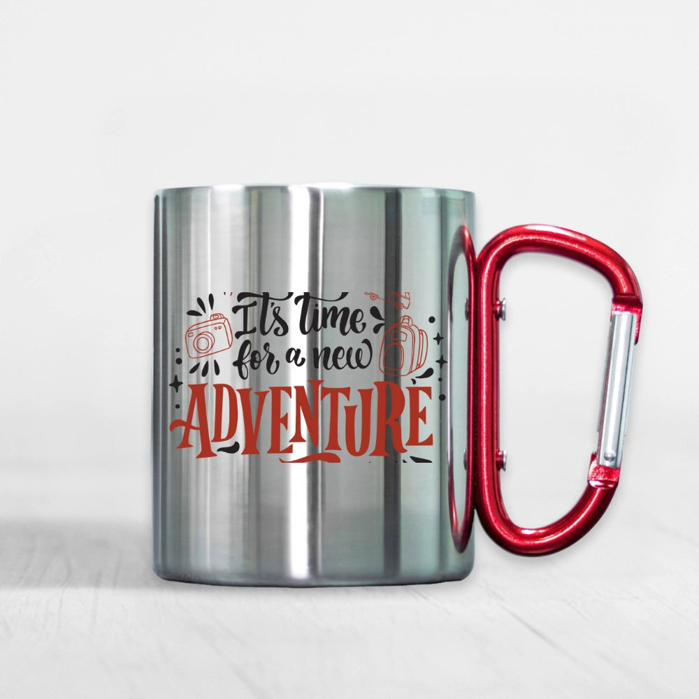 Edelstahl Trinkbecher mit Karabiner-Griff "Its time for a new adventure"