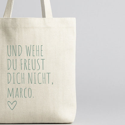 Personalisierte Weihnachtstasche "Und wehe du freust dich nicht..."