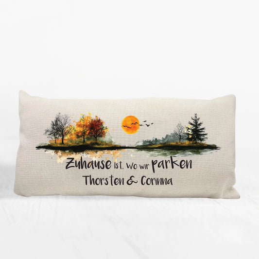 Personalisiertes Kissen "Zuhause ist, wo wir parken"