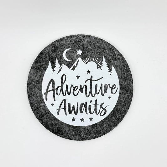 Filz-Untersetzer "Adventure Awaits"