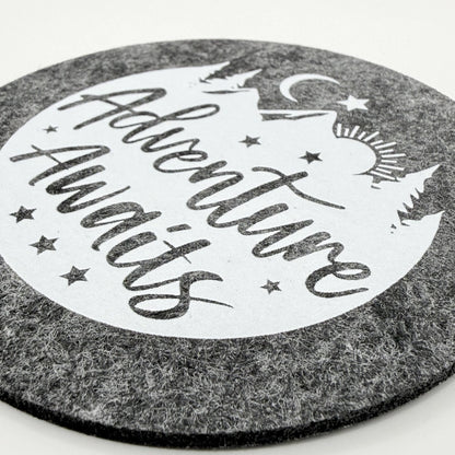 Filz-Untersetzer "Adventure Awaits"